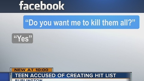 Burlington teen accused of writing hit list