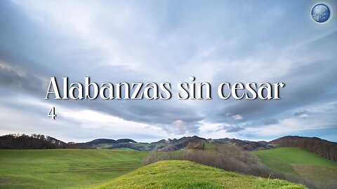4. Alabanzas sin cesar - Red ADvenir Himnos