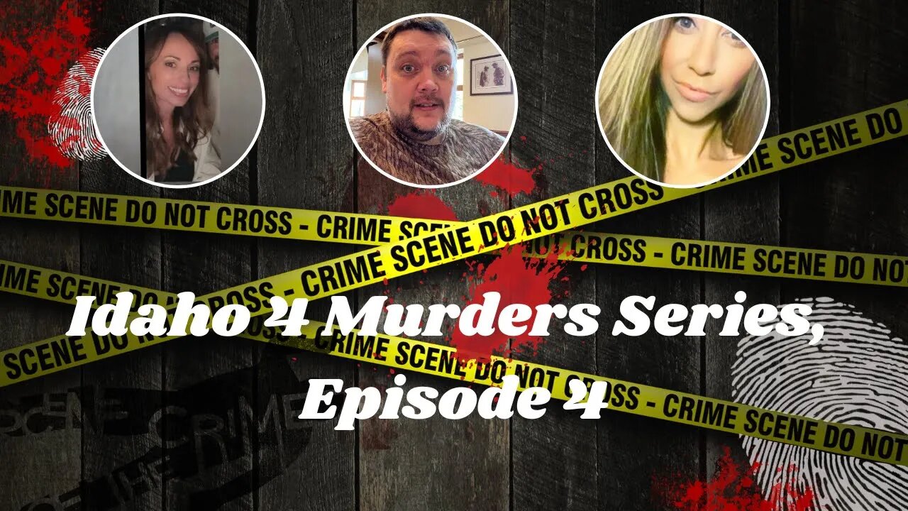 Idaho 4 Murder Series, Episode 4