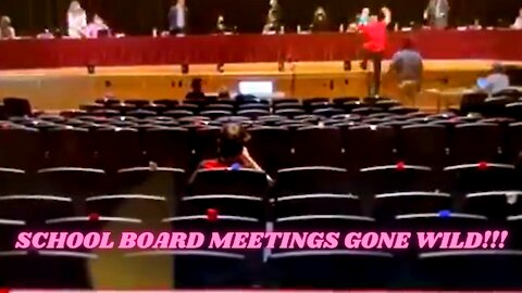 School Board Meetings Gone Wild