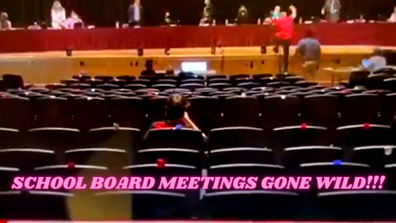 School Board Meetings Gone Wild