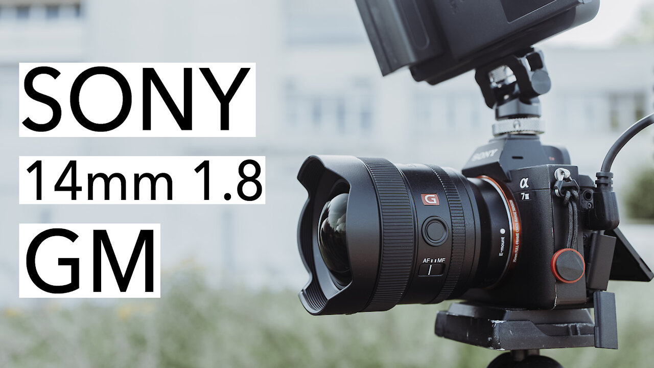 Sony FE 14mm f/1.8 G-Master | oder doch das ZEISS Batis 18mm? Sony a7 III [4K]