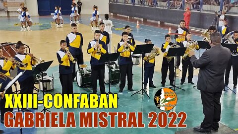 BANDA MARCIAL GABRIELA MISTRAL 2022 NO CONFABAN 2022 - CONCURSO DE FANFARRAS E BANDAS DO GINÁSIO