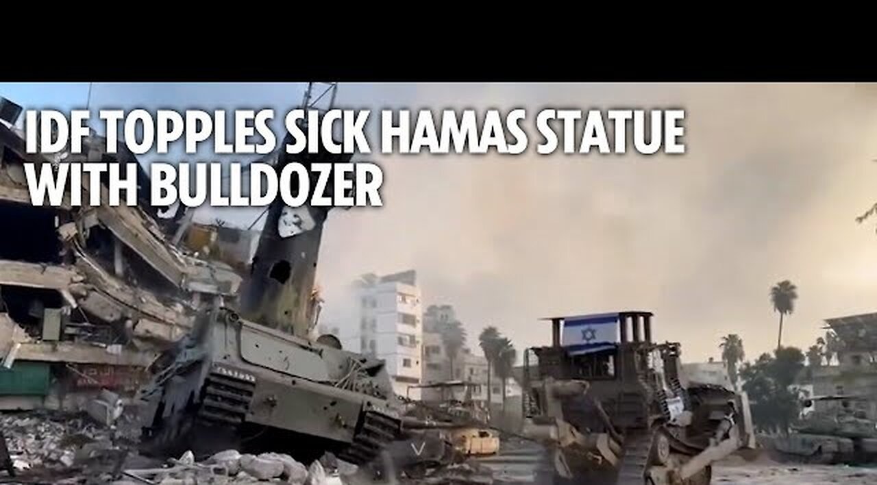 Israel topples sick Hamas statue with bulldozer in Saddam Hussein-style moment