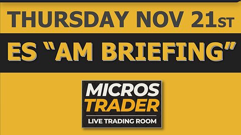 ES MES Key Levels. Where Are We At? Chart Analysis. Micros Trading System. Thursday "AM Briefing"