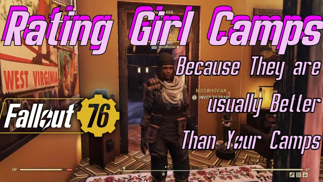 Fallout 76 Camp Ratings Girl Camps Are The Best And MisterGunn Gets His Camp Spot Stolen