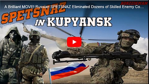 A Brilliant MOVE! Russian SPETSNAZ Eliminated Dozens of Skilled Enemy Commanders Behind Enemy Lines!