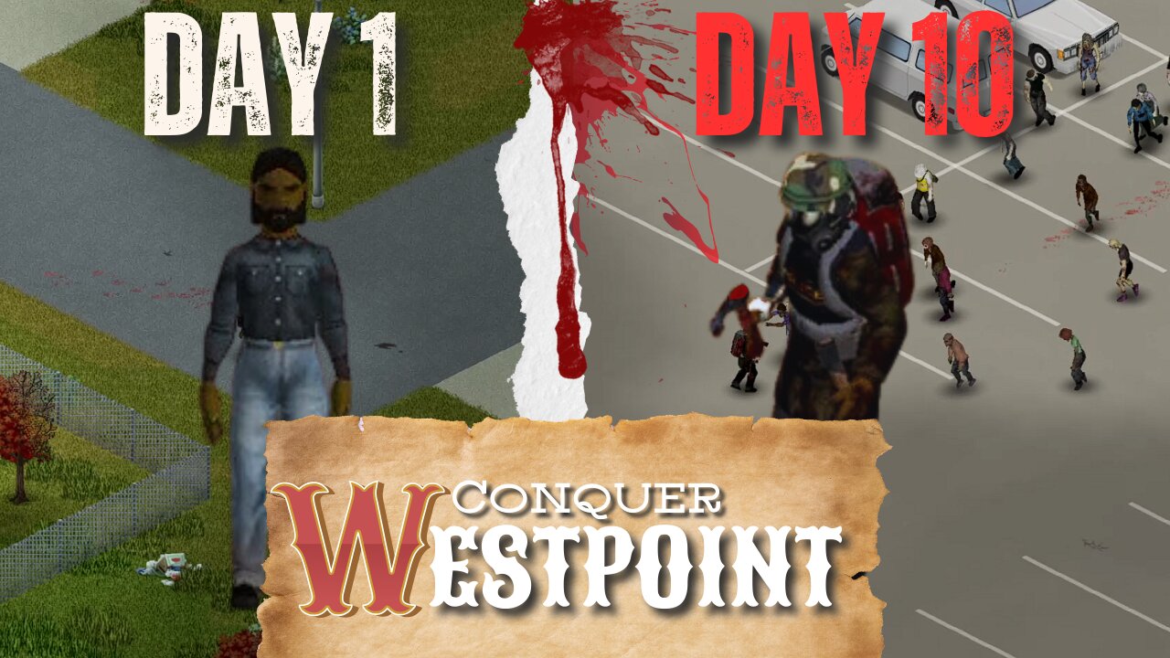 Conquer Westpoint| #projectzomboid - Ep. 1