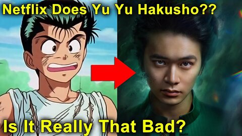 Netflix Yu Yu Hakusho Live Action is a Thing? Is It A Bad Thing? - Anime News!