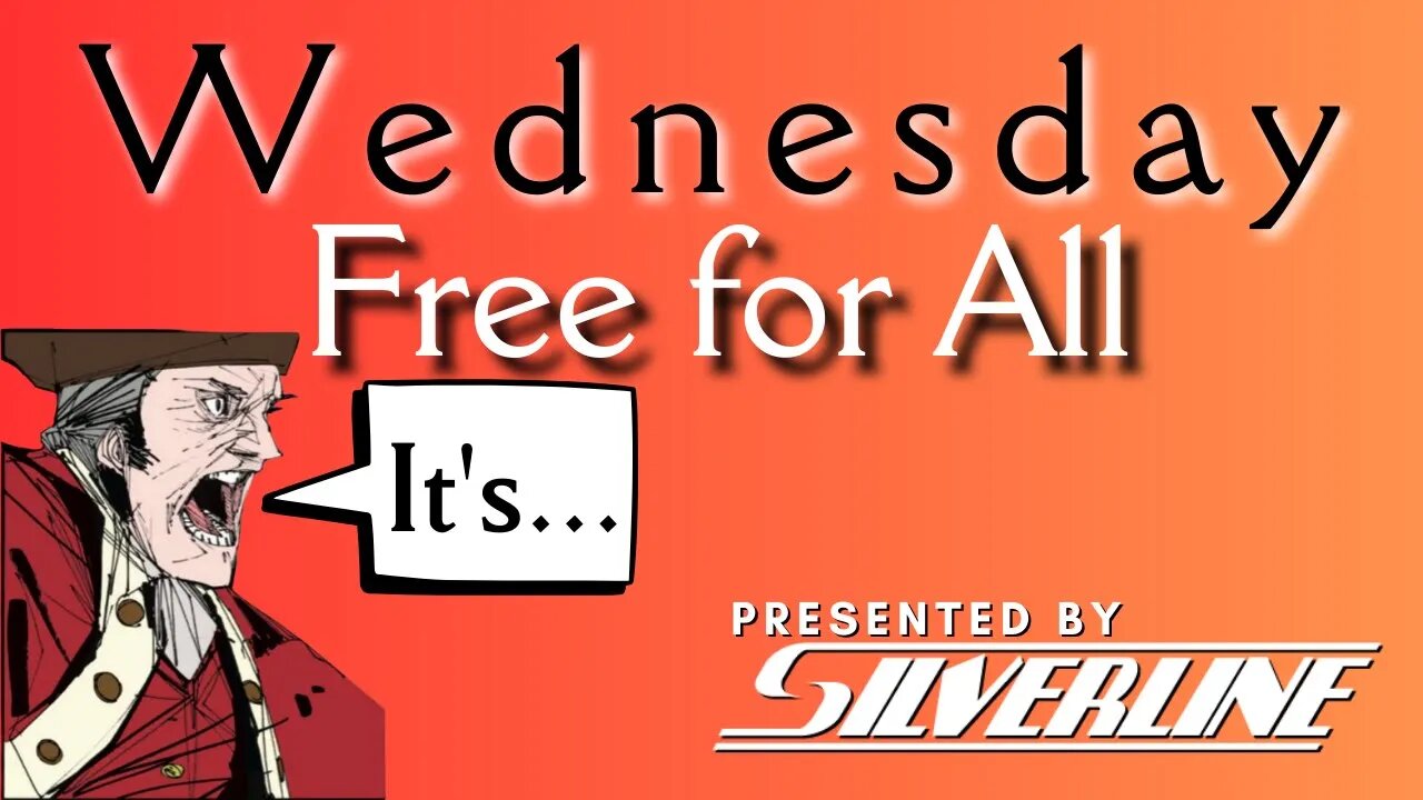 Wednesday Free for All