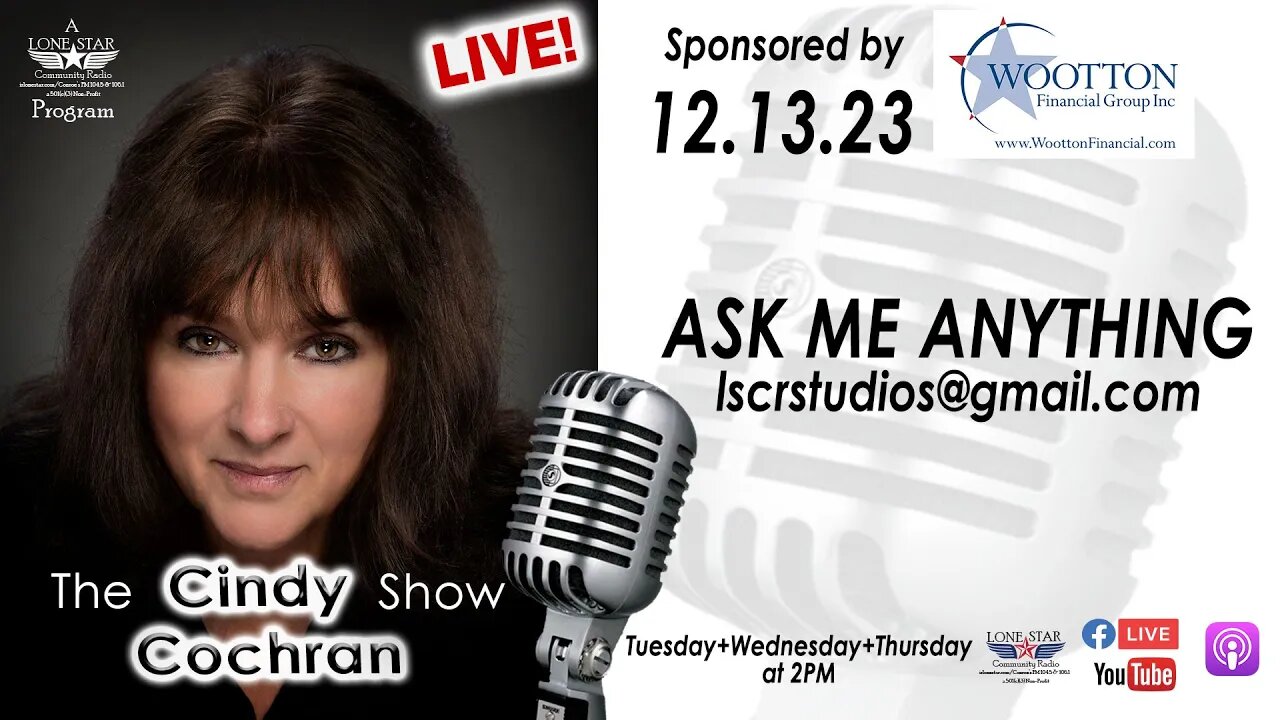 12.13.23 - Ask Me Anything - The Cindy Cochran Show on Lone Star Community Radio