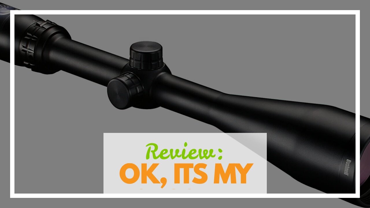 Review: Bushnell Banner Dusk & Dawn Multi-X Reticle Riflescope with 3.3-Inch Eye Relief, 3-9X 4...