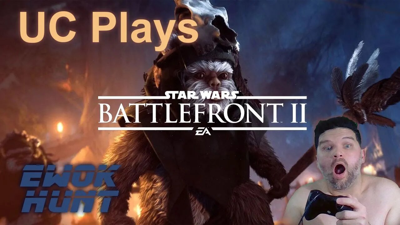 🔴LIVE - 8.10.23 - Star Wars Battlefront 2 - Ewok Hunt