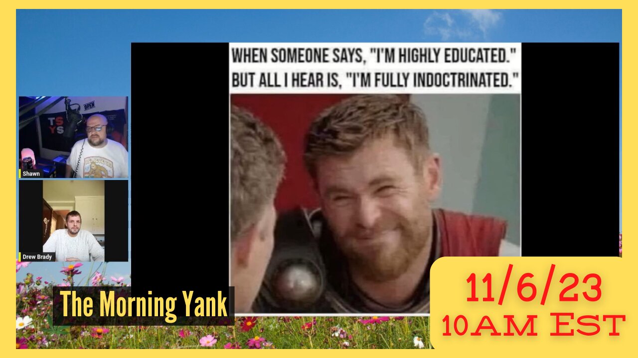 The Morning Yank 11/6/23