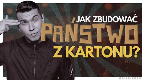 Marek Miśko: Państwo z kartonu! (05.12.2024)