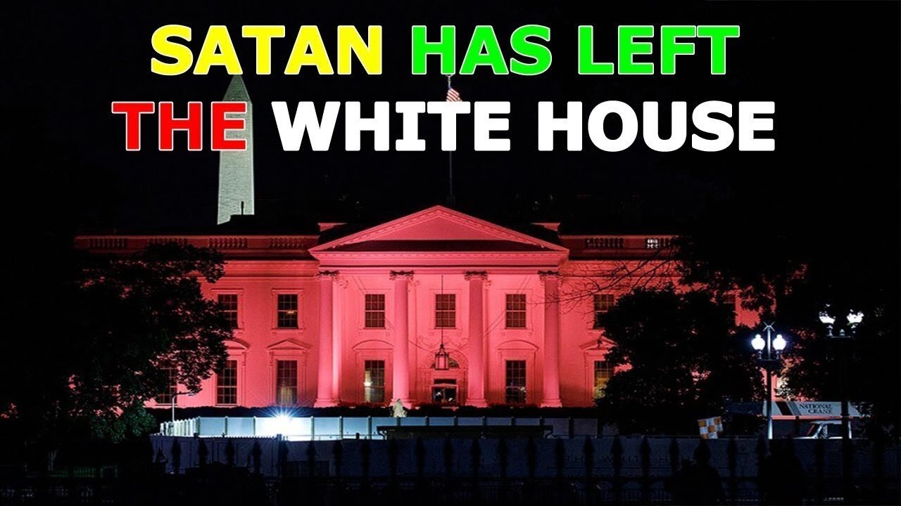 SATAN HAS LEFT THE WHITE HOUSE TODAY UPDATE
