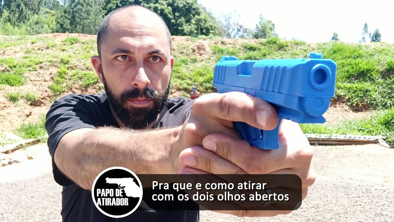 Pra que e como atirar com os dois olhos abertos