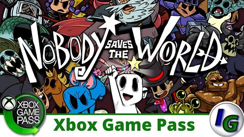 Nobody Saves the World Gameplay on Xbox Game Pass