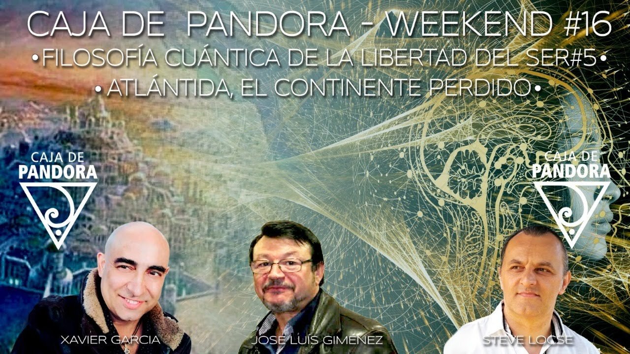 #CAJADEPANDORAWEEKEND 16 CON XAVIER GARCIA, STEVE LOCSE Y JOSE LUIS GIMENEZ