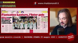 Rassegna Stampa 24.5.2023 #357 - INTER regina di Coppa (Italia). I segreti di Openda e i conti Juve