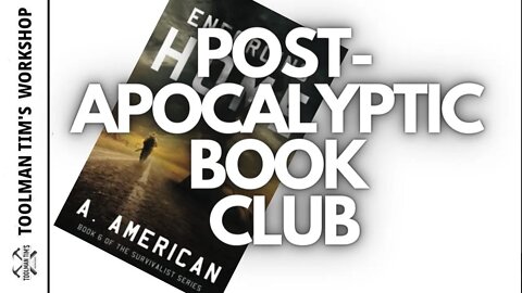 212. POST-APOCALYPTIC BOOK CLUB - ENFORCING HOME DISCUSSION