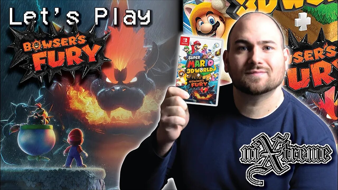 What an Angry Bowser! Let's Play Bowser's Fury - Nintendo Switch