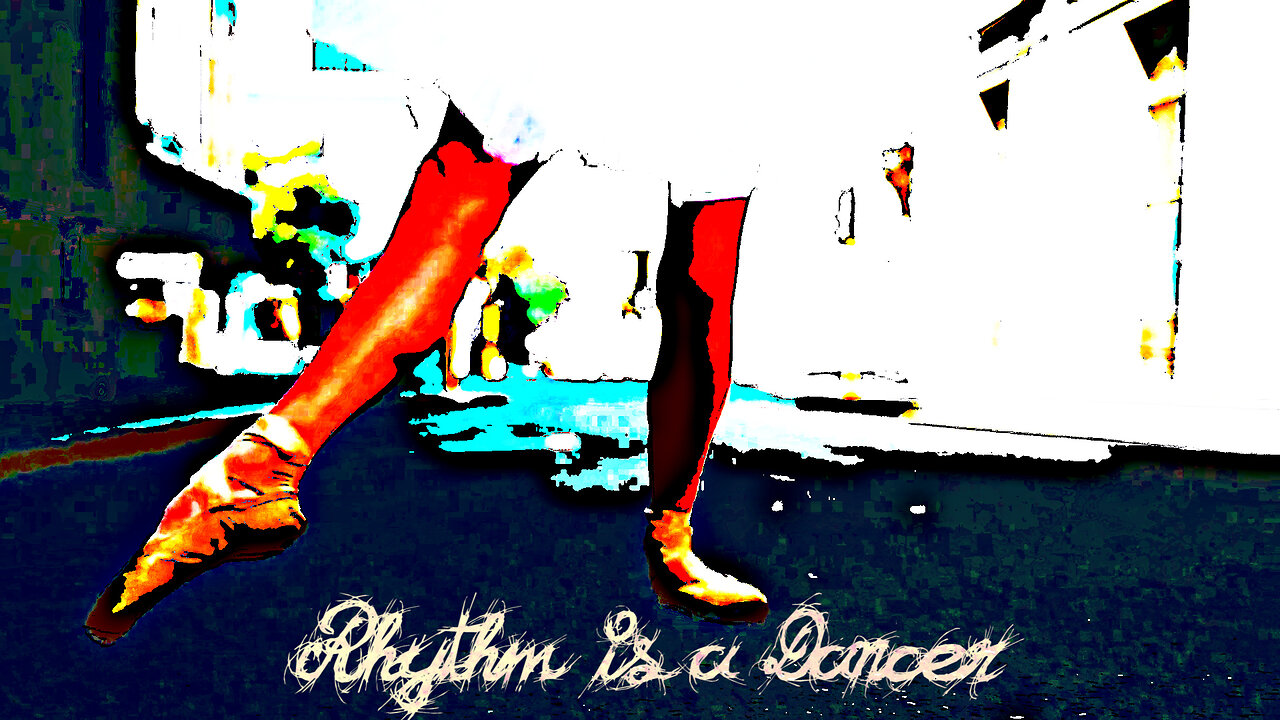 Rhythm is a Dancer