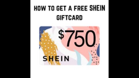 How To Get a $750 Shein Gift card