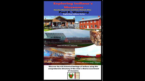 New Release - Exploring Indiana's Museums