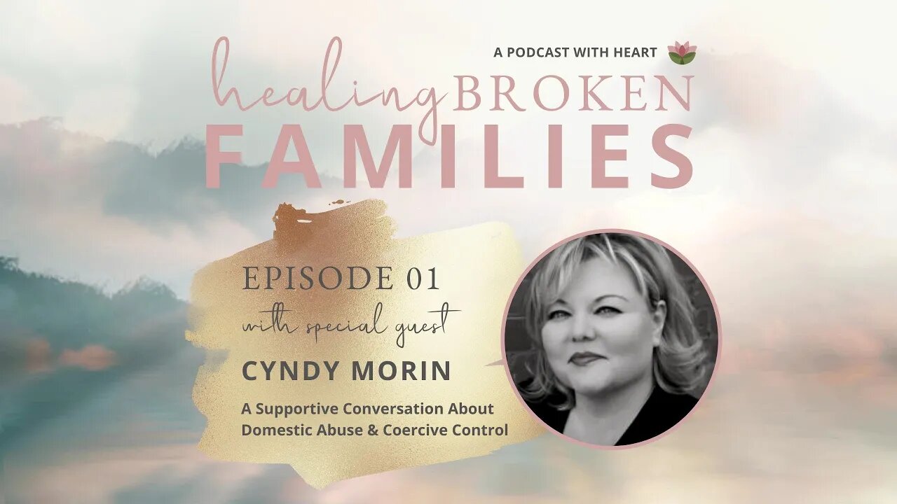 QuickClip: A supportive conversation about domestic abuse coercive control with Cyndy Morin.