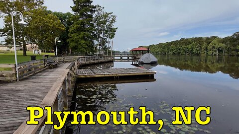 I'm visiting every town in NC - Plymouth, North Carolina