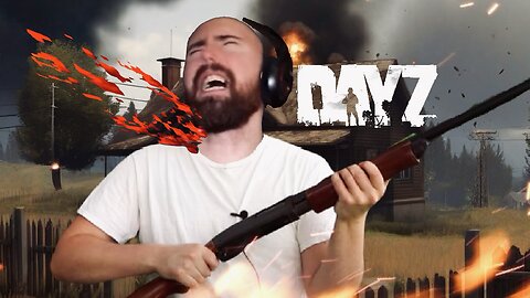 DayZ | Everyone is going MAD