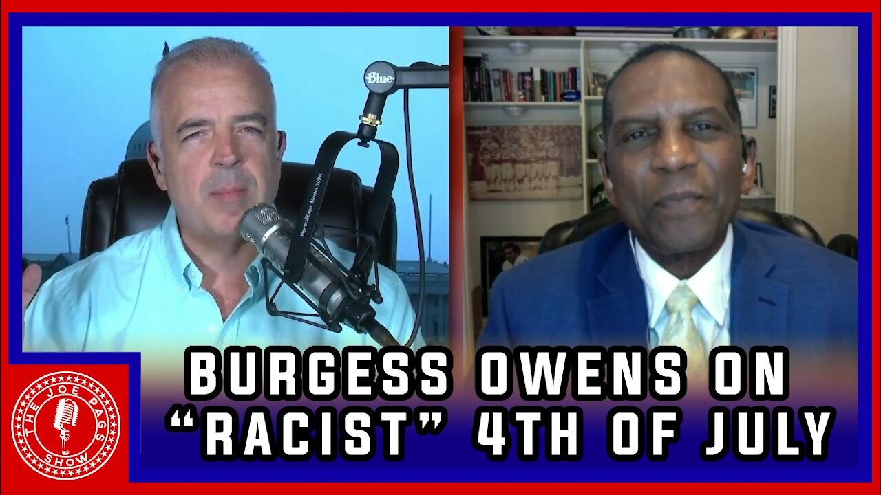 Representative Burgess Owens Interview on Racism and the Fourth of July