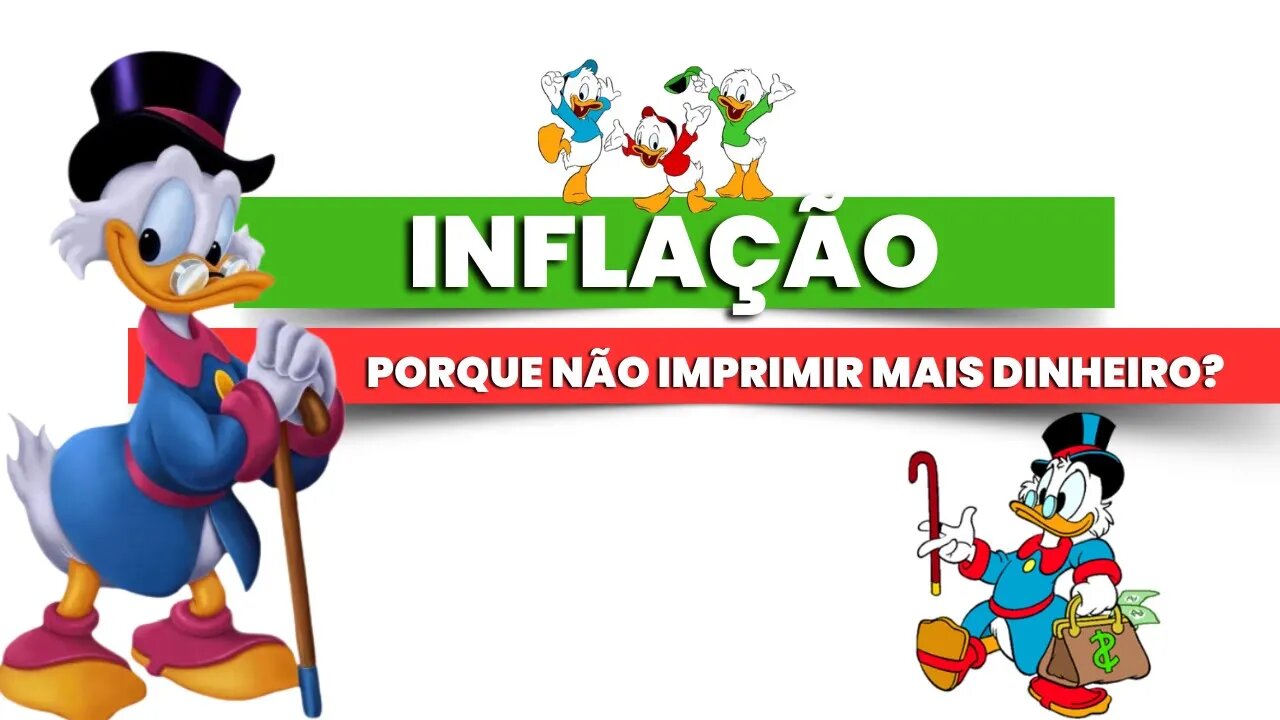 Tio Patinhas Explica como funciona a Inflação | Imprimir mais dinheiro