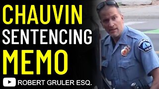 Derek Chauvin Sentencing Memo