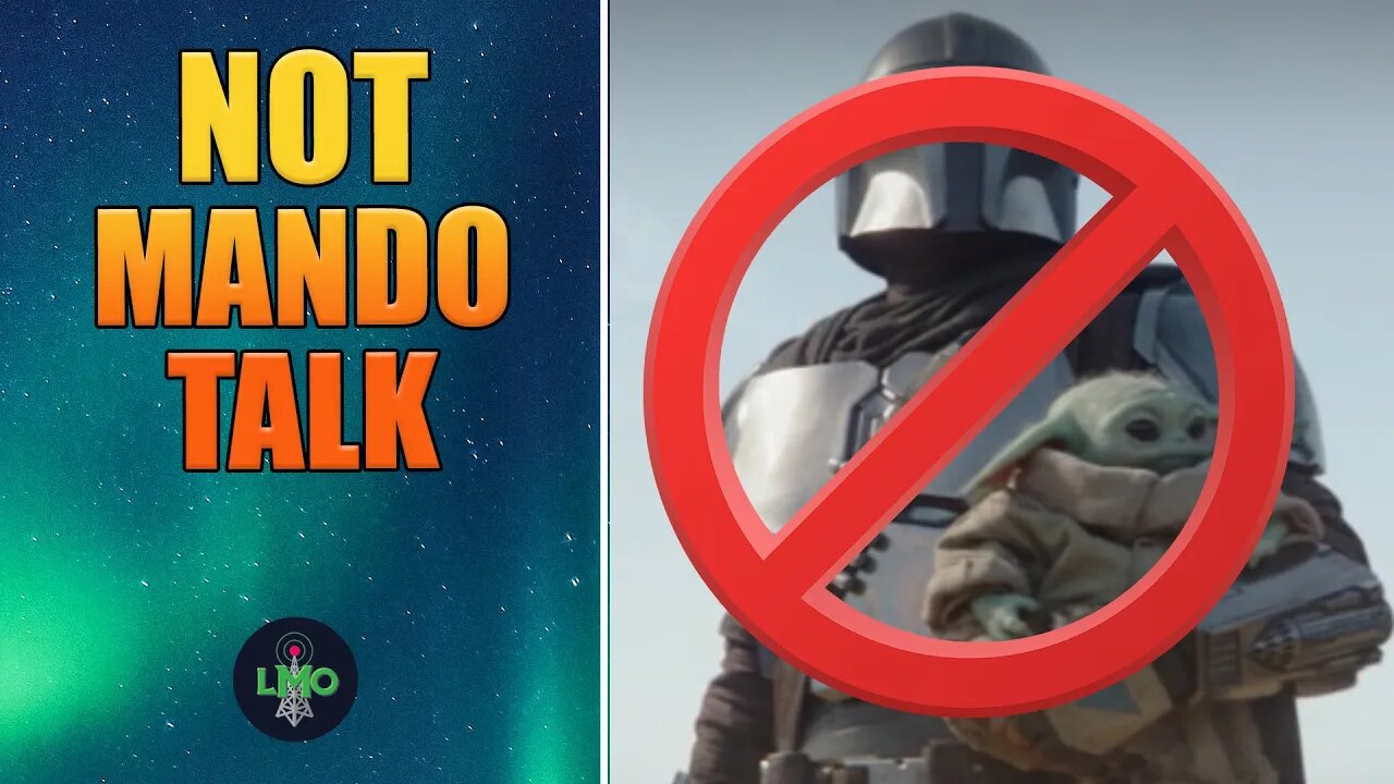 More NOT Mandalorian Talk