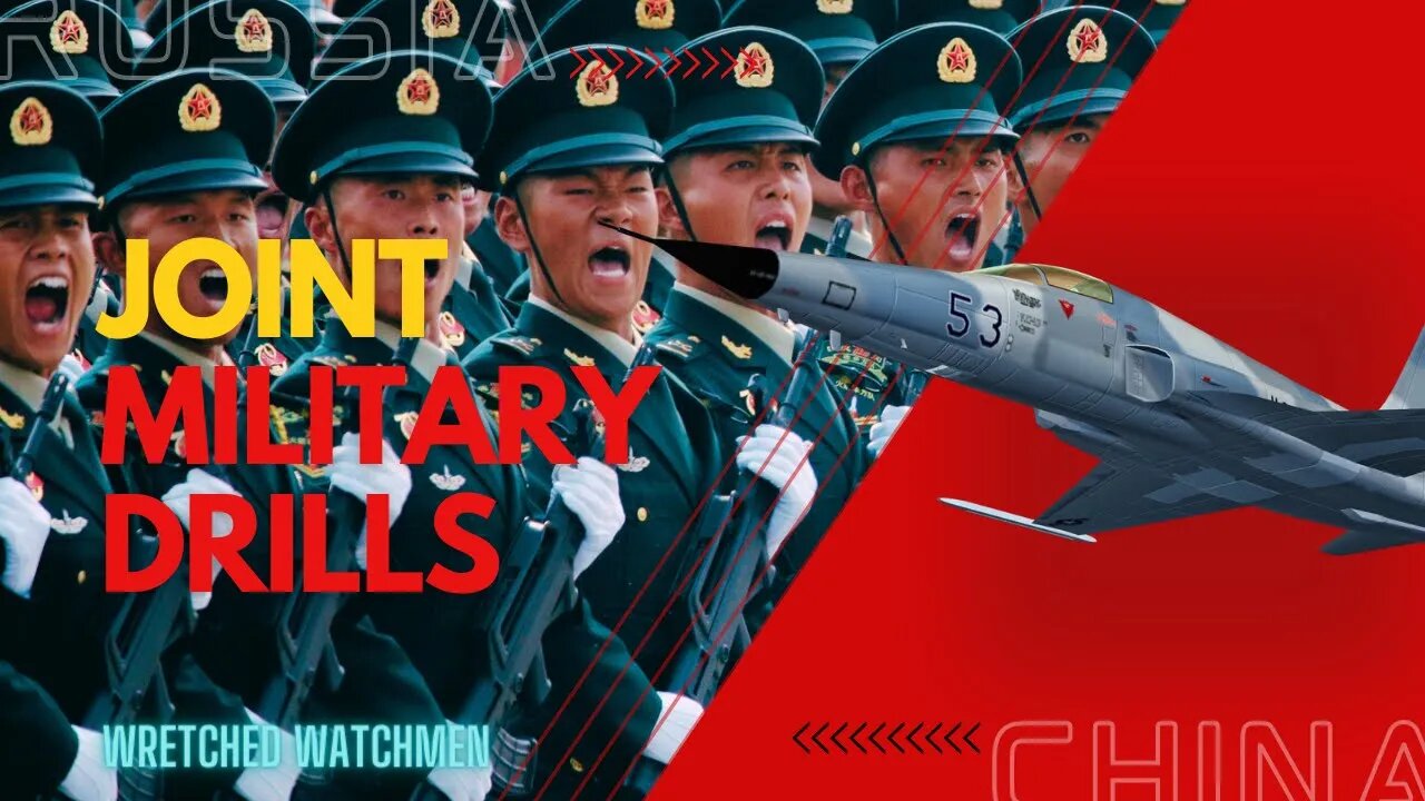 Russia & China: Joint Military Drills