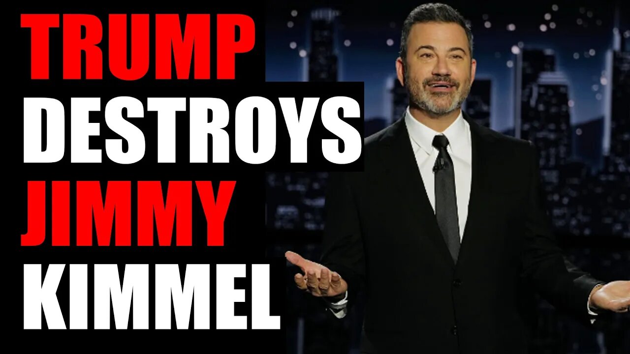 Trump destroys Jimmy Kimmel...