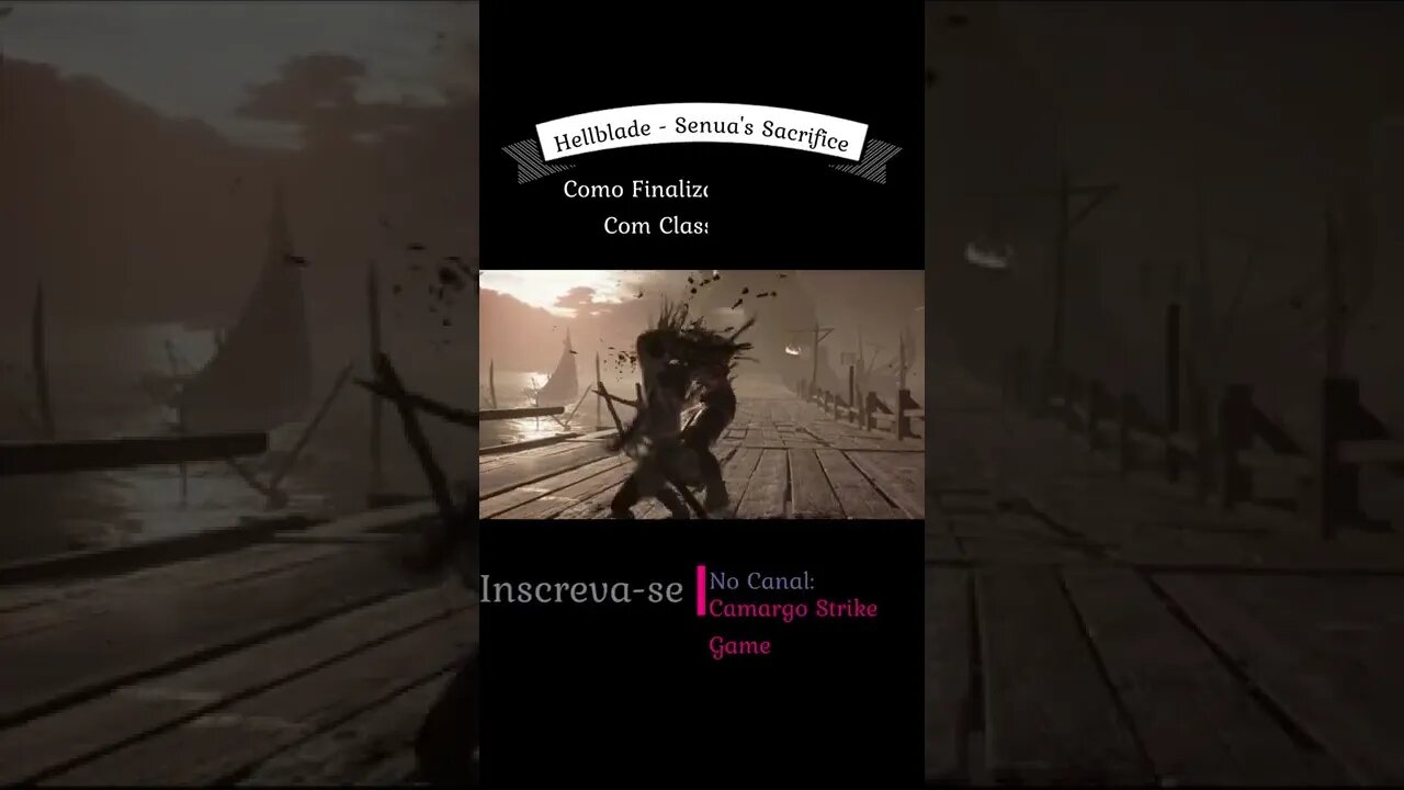 Hellblade Senua's Sacrifice | Como Finalizar O Inimigo Com Classe