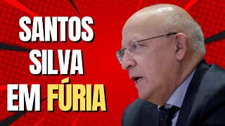 SANTOS SILVA EM FÚRIA