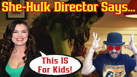 She-Hulk Producer Says Sexualized Show IS For Kids!