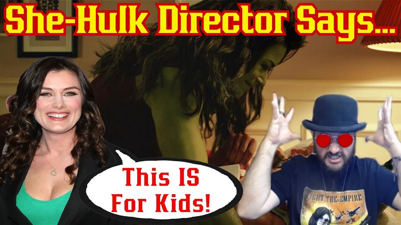 She-Hulk Producer Says Sexualized Show IS For Kids!
