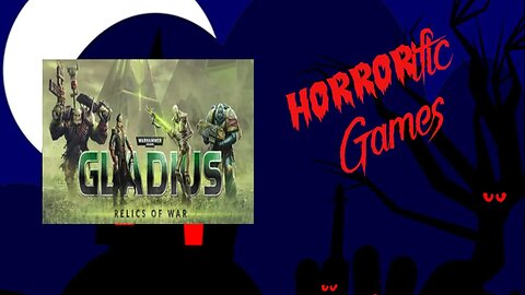 HORRORific Games Warhammer 40,000 Gladius Relics of war (Colin playthrough 2)