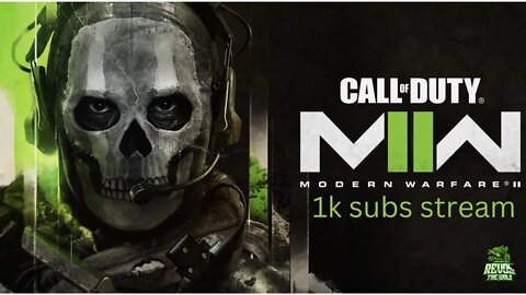 1k subs cod multiplayer stream