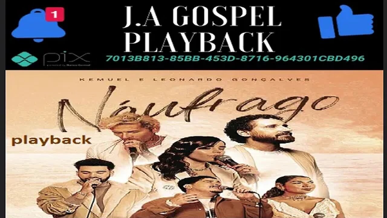 Kemuel e Leonardo Gonçalves Náufrago play back