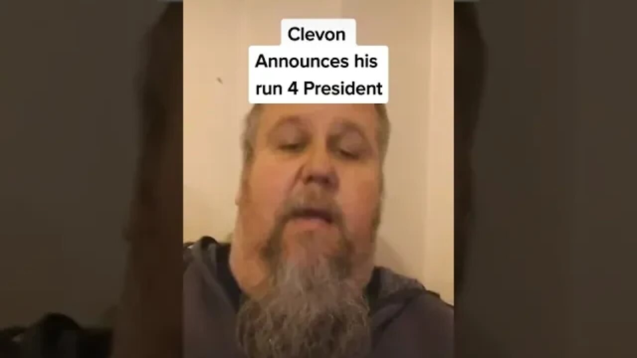 Clevon Cleverton annouces he is running for President under the party of Common Sense
