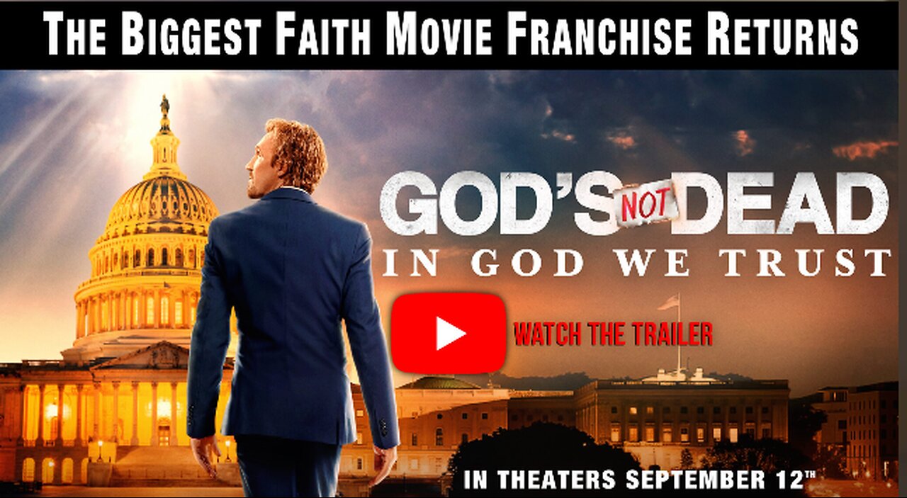 God's Not Dead: In God We Trust - Official Trailer, In Theaters beginning September 12th, 2024