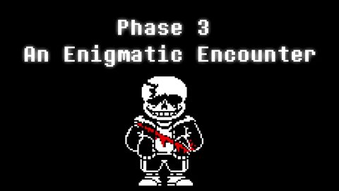 Enigmatic Encounter