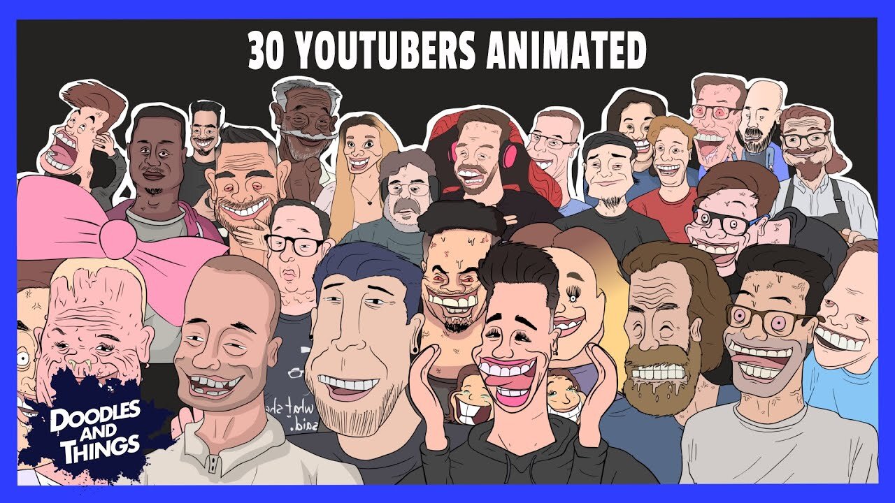 30 YouTubers ANIMATED | DOODLES AND THINGS