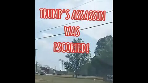Trumps assassin was escorted by police 👮 and unmarked vehicles 🚗
